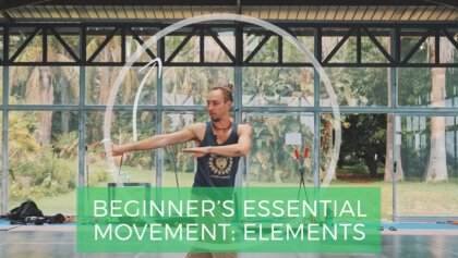 Beginner’s Essential Movement Elements